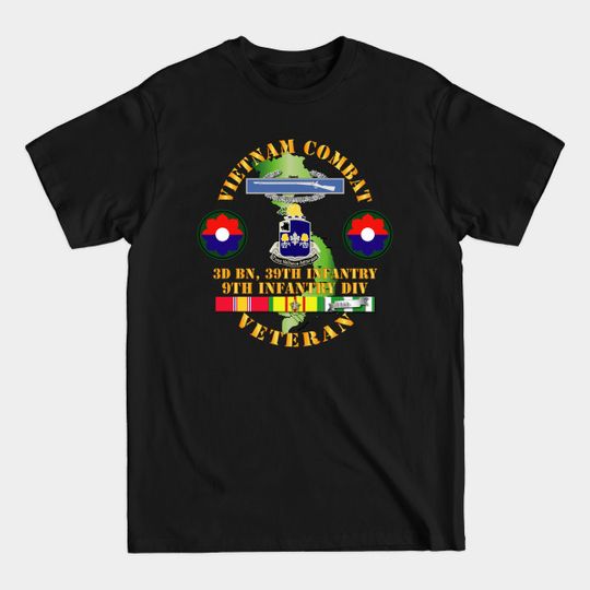 Discover Vietnam Combat Infantry Veteran w 3rd Bn 39th Inf - 9th ID SSI - Regiment - T-Shirt