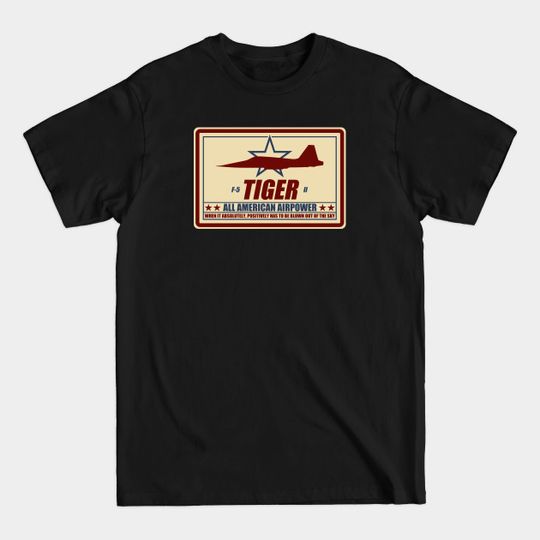 Discover F-5 Tiger 2 - F5 Tiger Ii Fighter Plane - T-Shirt