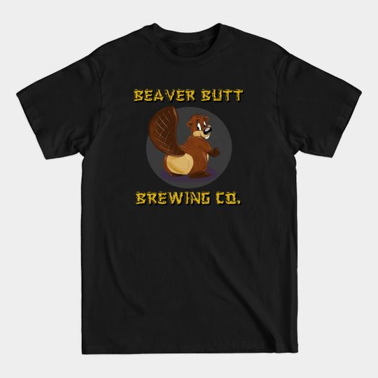Discover Beaver Butt Brewing Co. - Beaver - T-Shirt
