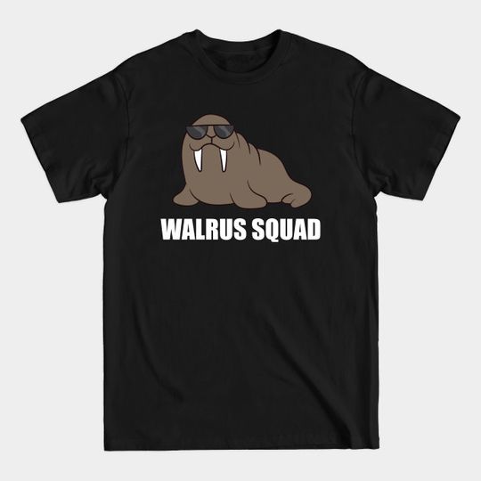 Discover Funny Walrus Team Walrus Squad T-Shirt