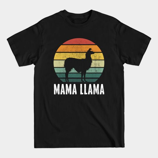 Discover Mama Llama - Gift for Llama Lovers T-Shirt
