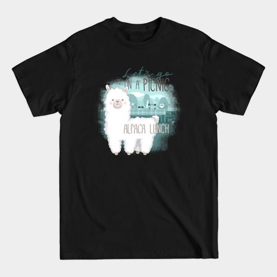 Discover Let's Go In a Picnic Alpaca Lunch - Alpaca - T-Shirt