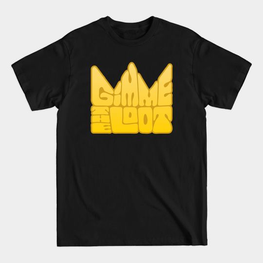 Discover Gimme the Loot - Notorious Big - T-Shirt