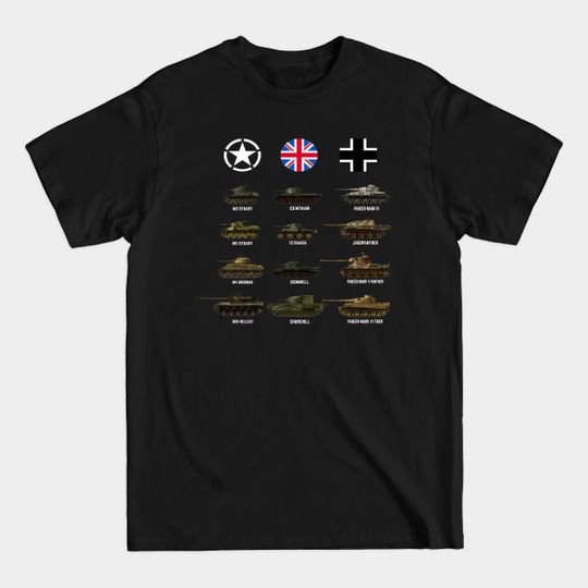 Discover WW2 Tanks Sherman Hellcat Panzer Tiger Panther for Tank fans - Ww2 Sherman Tanks - T-Shirt