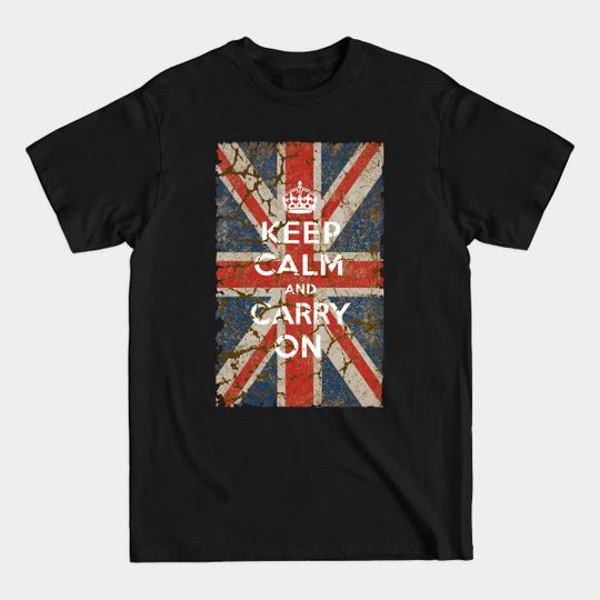 Discover Keep Calm and Carry On with UK Flag - Keep Calm And Carry On - T-Shirt