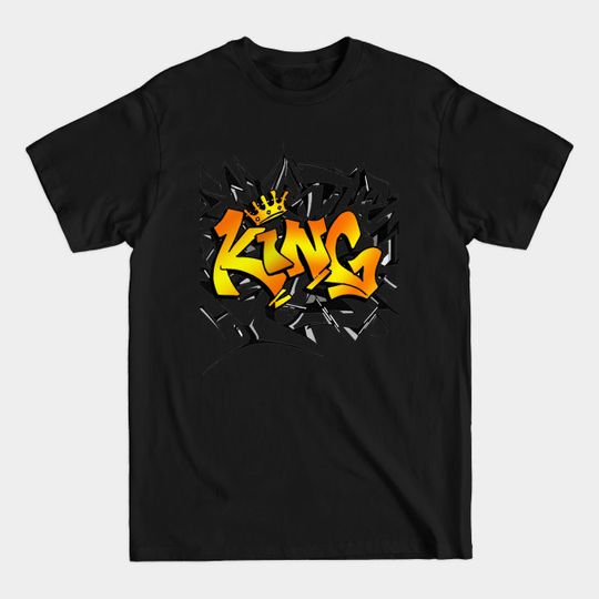 Discover King graffiti - King Graffiti - T-Shirt