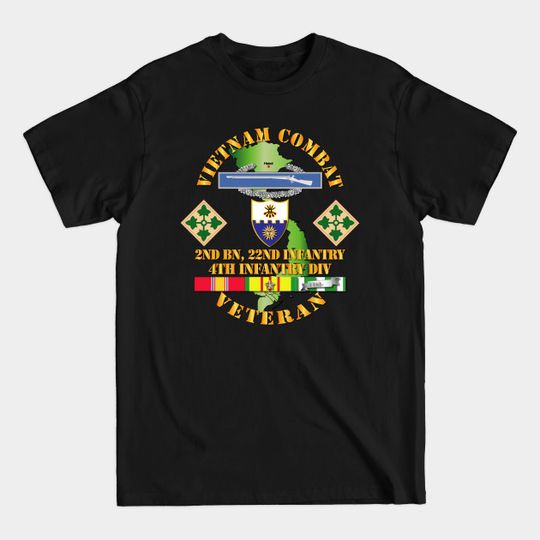 Discover Vietnam Combat Infantry Veteran w 2nd Bn 22nd Inf - 4th ID SSI - Infantry - T-Shirt