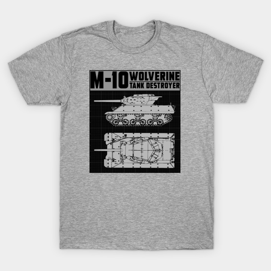 Discover M-10 TANK DESTROYER (WOLVERINE) - World War 2 Tank - T-Shirt