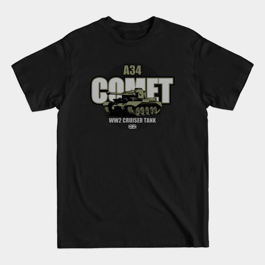 Discover A34 Comet Tank - Ww2 Comet Tank - T-Shirt