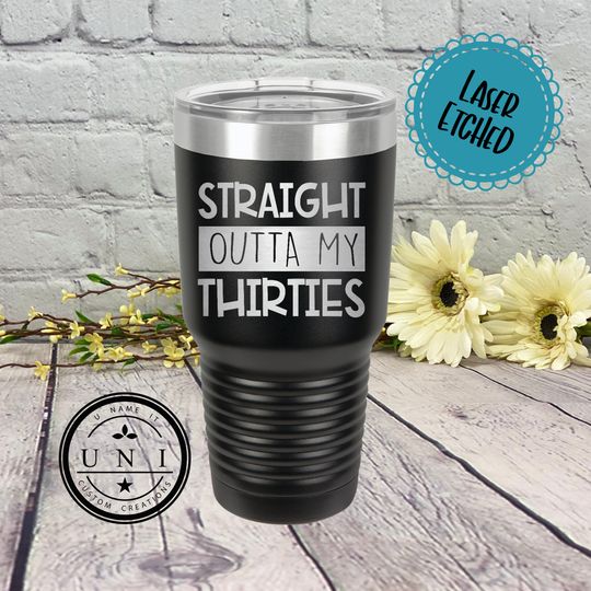 Discover Straight out of my Thirties Polar Camel Tumbler, Birthday Tumbler