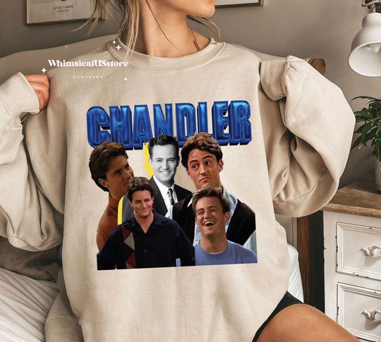 Discover Chandler Bing Friends Sweatshirt - Matthew Perry Tribute Shirt