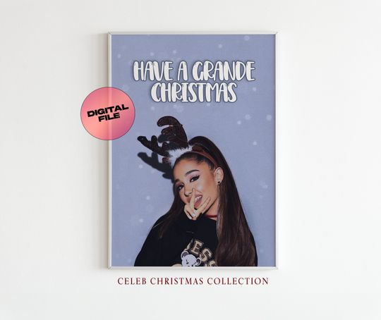 Discover Ariana 'Have a Grande Christmas' Digital Print - Festive Poster
