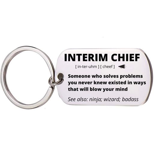 Discover Interim Chief Gift, Stainless Steel Engraved Keychain