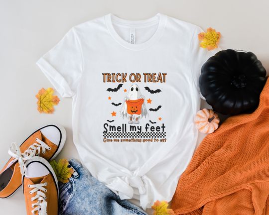 Discover Trick or Treat Smell My Feet Halloween Shirts