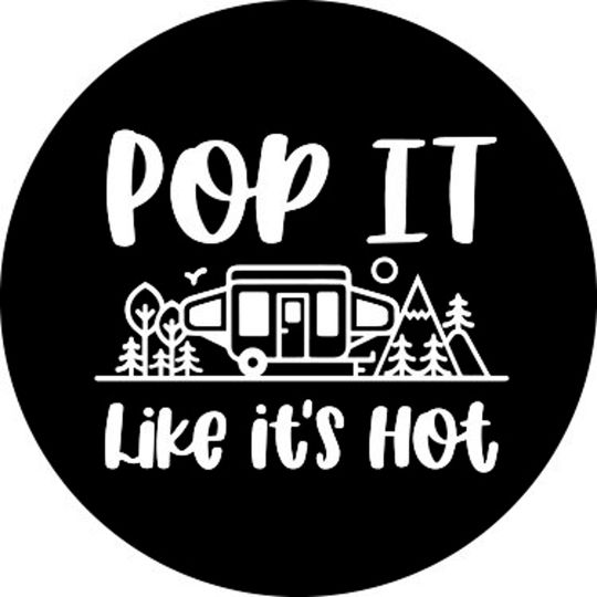 Discover Pop it like it's Hot Spare Tire Cover