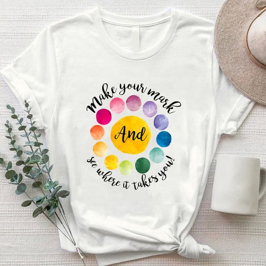 Discover Make Your Mark Happy International Dot Day T-Shirt