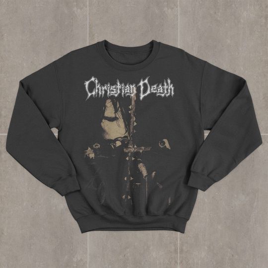 Discover Christian Death Rock Band Sweatshirt