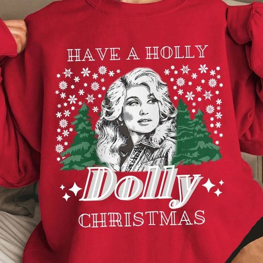 Discover Vintage Have A Holly Dolly Christmas Sweatshirt