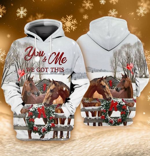 Discover Horse You & Me We Got It Pullover Sweatshirt, Horse Hoodies