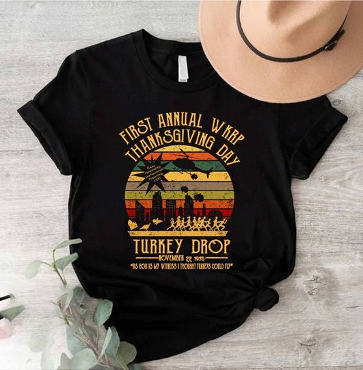 Discover First Annual WKRP Thanksgiving Day Turkey Drop 22nd November Shirt