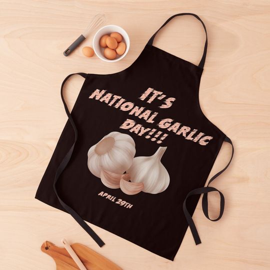 Discover It's National Garlic Day On April 29th Apron