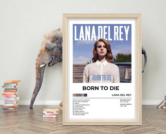 Discover Born to die Music Poster | Lana Del Rey Music Album Poster