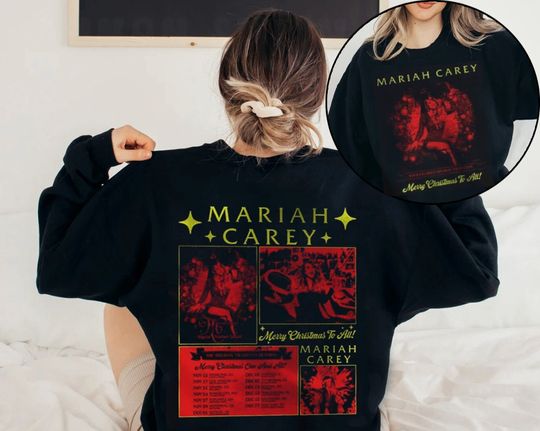 Discover Mariah Carey Merry Xmas One And All Sweatshirt, All I Want For Christmas Is You, Mariah Carey Christmas T-Shirt