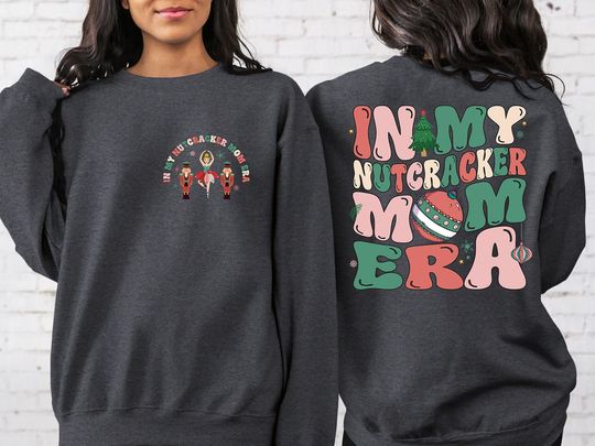Discover In My Nutcracker Mom Era T-Shirt