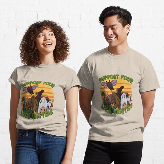 Discover Support Your Local Cryptids Classic T-Shirt