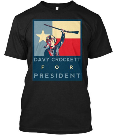 Discover Davy Crockett for President Tee T-shirt