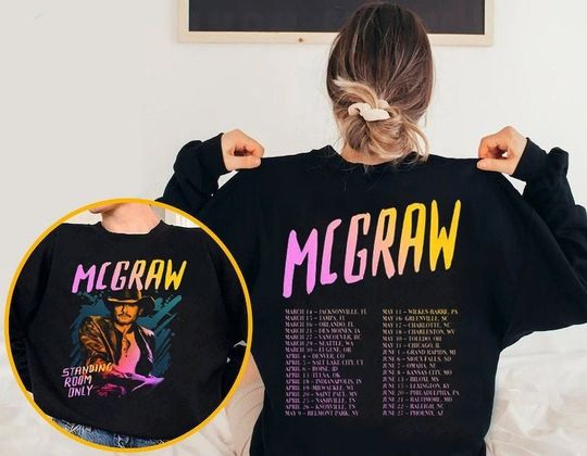 Discover Tim McGraw 2024 Tour Standing Room Only Shirt, Standing Room Only Tour Shirt