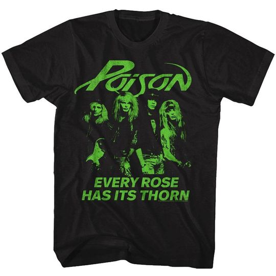 Discover Poison Every Rose Has Its Thorn Black Adult T-Shirt