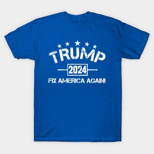 Discover Trump Fix America Again 2024 Supporter T-Shirt