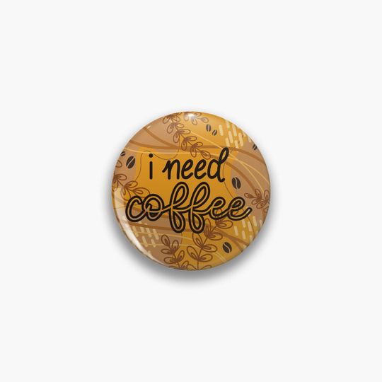 Discover I Need Coffee Modern Floral Coffee Bean Orange and Brown Pin