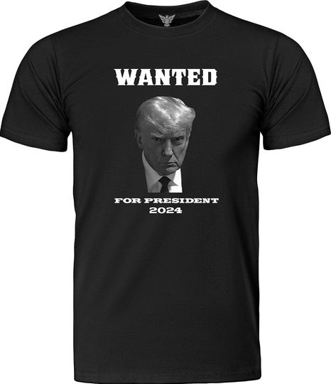 Discover Wanted for President 2024 Trump Mugshot Shirt