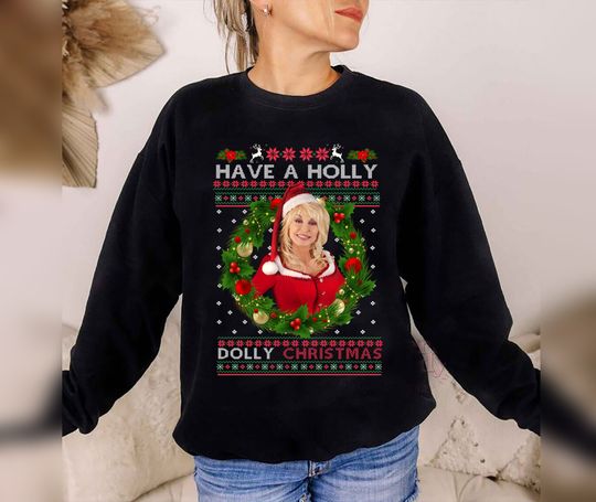 Discover Funny Holly Dolly Christmas Sweatshirt featuring Dolly Parton