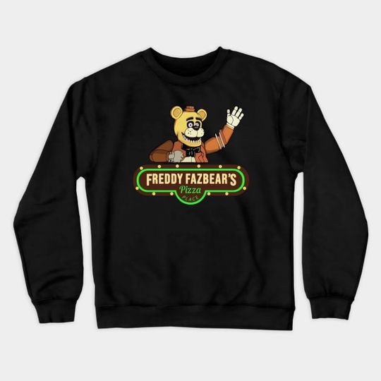 Discover Fazbear's!!! - Five Nights At Freddy's Sweatshirt
