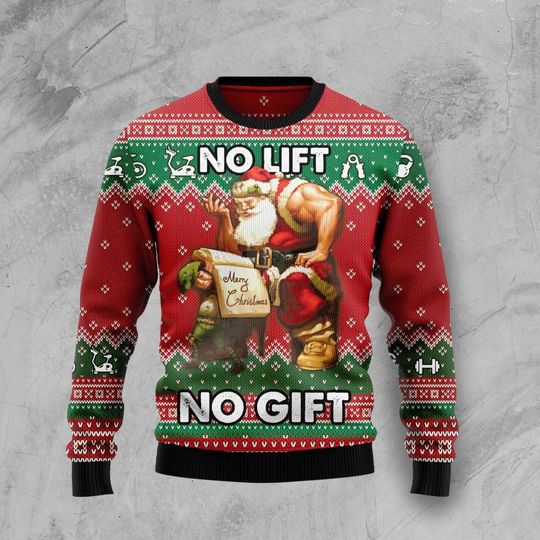 Discover No Lift No Gift Ugly Christmas Sweater, Xmas Sweater