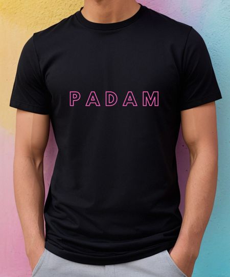 Discover Padam T-Shirt, Padam Tee, Pride 2023, Men's Funny Gay