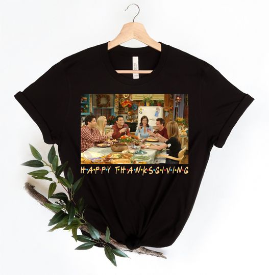 Discover Friends Thanksgiving Dinner Shirt - Funny Turkey Gift