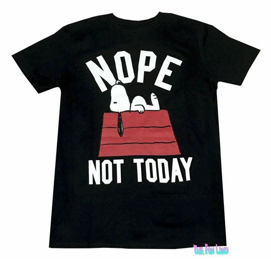 Discover Snoopy Nope Not Today T-Shirt