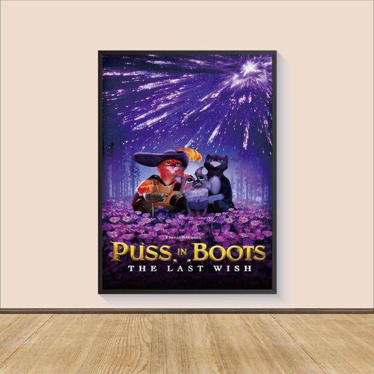 Discover Puss in Boots The Last Wish Movie Poster