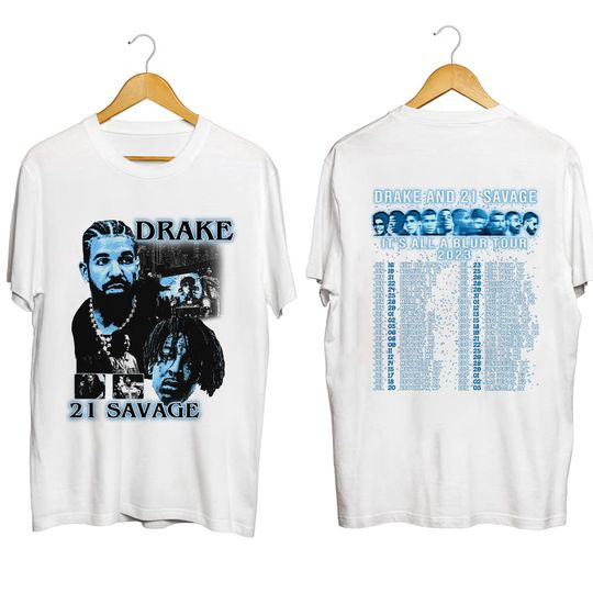 Discover Drake 21 Savage Its A Blur Tour Concert 2023, Drake 21 Savage Gift For Fan Shirt
