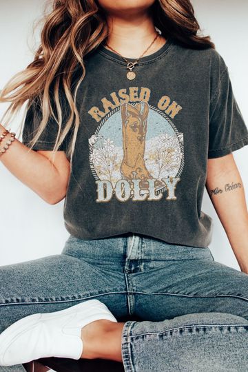 Discover Raised on Dolly, Western Music Graphic Tee