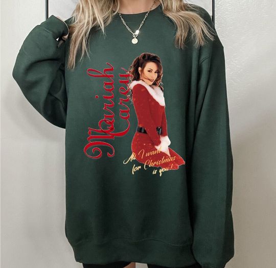 Discover All I Want For Christmas Is Mariah Carey Sweatshirt