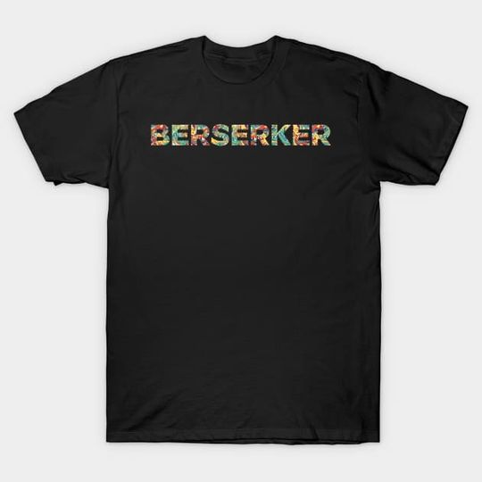 Discover Berserker - Berserker - T-Shirt