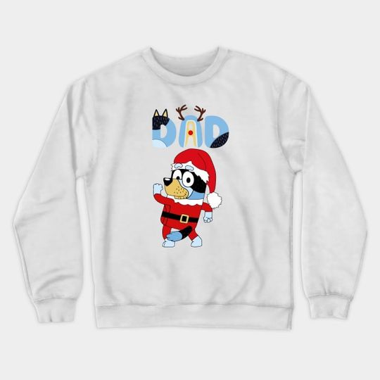 Discover Dad BlueyDad Christmas, Merry Blueymas - Sweatshirt