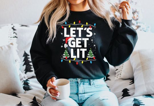 Discover Let's Get Lit Christmas Sweatshirt