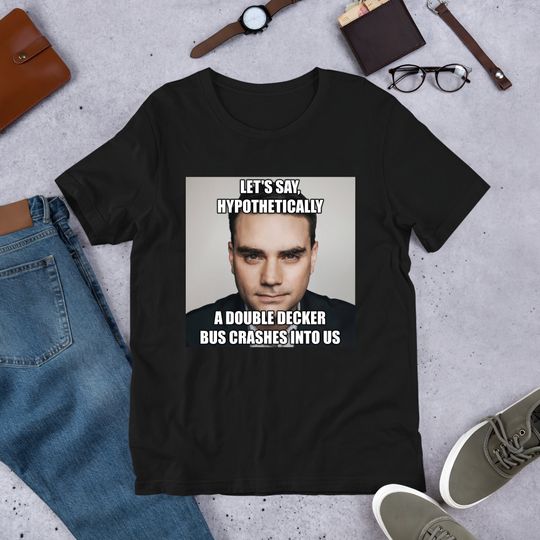 Discover Ben Shapiro Double Decker Bus Funny Political Meme