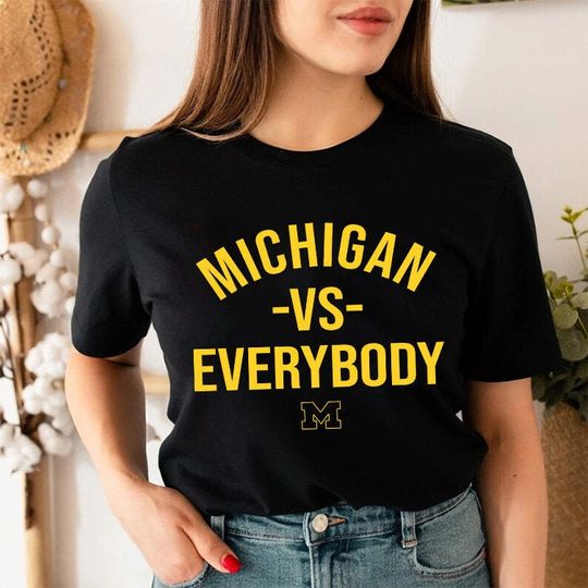 Discover Michigan Vs Everybody Shirt